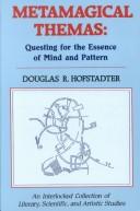 Cover of: Metamagical Themas: Questing for the Essence of Mind and Pattern