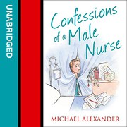best books about Nurses Stories Confessions of a Male Nurse