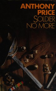 Cover of: Soldier no more: a novel