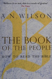 best books about the history of the bible The Book of the People: How to Read the Bible