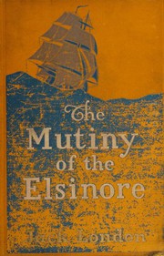 Cover of: The Mutiny of the Elsinore