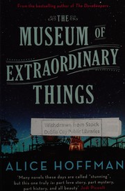 best books about museums The Museum of Extraordinary Things