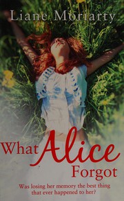 Cover of: What Alice Forgot