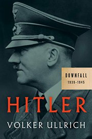 best books about evbraun Hitler: Downfall, 1939-1945