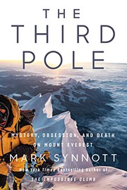 best books about mt everest The Third Pole: Mystery, Obsession, and Death on Mount Everest