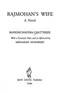 Cover of: Rajmohan's wife: a novel