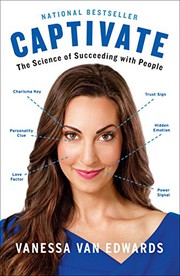 best books about reading body language Captivate: The Science of Succeeding with People