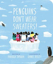 best books about penguins for preschoolers Penguins Don't Wear Sweaters!