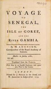 Cover of: A voyage to Senegal, the isle of Goreé and the river Gambia