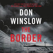 best books about drug cartels in mexico The Border: A Novel