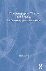 best books about videography Cinematography: Theory and Practice: Image Making for Cinematographers and Directors