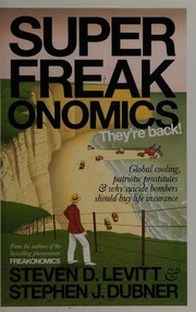 Cover of: Superfreakonomics