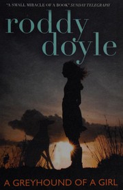 Cover of: A Greyhound of a Girl