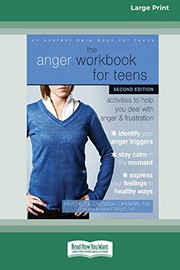 best books about Self Control For Kids The Anger Workbook for Teens: Activities to Help You Deal with Anger and Frustration
