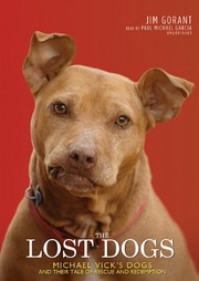 best books about pit bulls The Lost Dogs: Michael Vick's Dogs and Their Tale of Rescue and Redemption