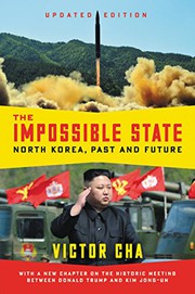 best books about escaping north korea The Impossible State