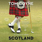 best books about golf A Course Called Scotland
