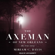 best books about unsolved murders The Axeman of New Orleans