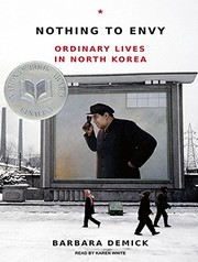 best books about north korea Nothing to Envy: Real Lives in North Korea