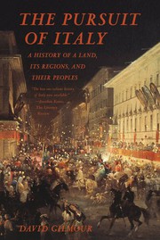 best books about european history The Pursuit of Italy: A History of a Land, Its Regions, and Their Peoples