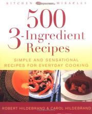 Cover of: 500 3-ingredient recipes