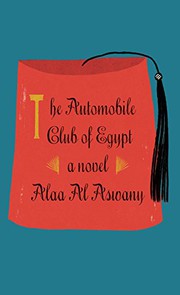 best books about egypt fiction The Automobile Club of Egypt