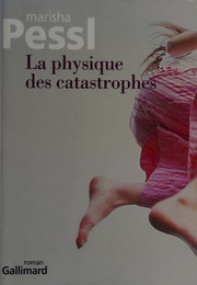 Cover of: La physique des catastrophes