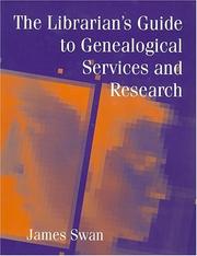 best books about Librarians The Librarian's Guide to Genealogical Services and Research