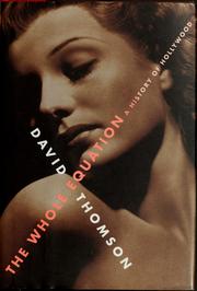 Cover of: The whole equation: a history of Hollywood