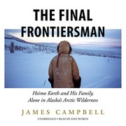 best books about Alaskwilderness The Final Frontiersman