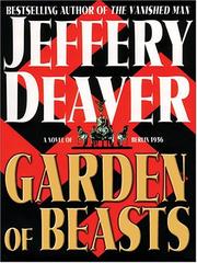 Cover of: Garden of Beasts: a novel of Berlin 1936