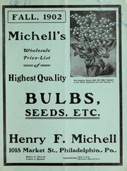 Cover of: Michell's wholesale price list of highest quality bulbs, seeds, etc