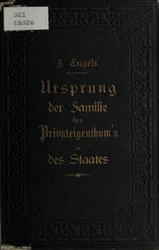 Cover of: Der Ursprung der Familie, des Privateigenthums und des Staats: Im Anschluss an Lewis H. Morgan’s Forschungen