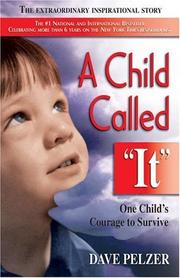 best books about Juvenile Delinquency A Child Called 'It'
