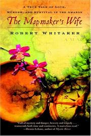 best books about Geology The Mapmaker's Wife: A True Tale of Love, Murder, and Survival in the Amazon