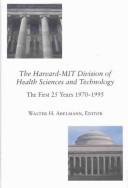 Cover of: The Harvard-MIT division of health services and technology