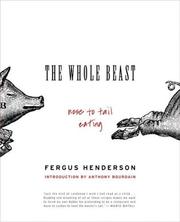 best books about culinary arts The Whole Beast: Nose to Tail Eating