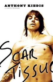 best books about rock stars Scar Tissue