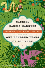 100 Years of Solitude by Gabriel Garcia Marquez