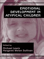 Cover of: Emotional Development in Atypical Children