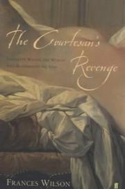 best books about prostitution The Courtesan's Revenge: Harriette Wilson, the Woman Who Blackmailed the King