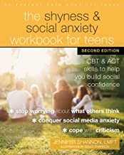 best books about Self Control For Kids The Shyness and Social Anxiety Workbook for Teens: CBT and ACT Skills to Help You Build Social Confidence