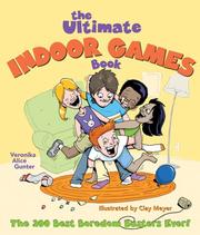 Cover of: The ultimate indoor games book