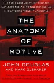 best books about serial killers psychology The Anatomy of Motive