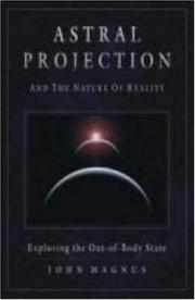 best books about astral projection Astral Projection and the Nature of Reality