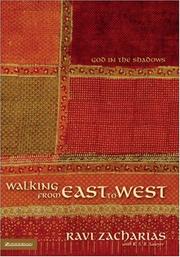 Cover of: Walking from East to West: God in the shadows