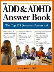 best books about learning disabilities The ADD & ADHD Answer Book: Professional Answers to 275 of the Top Questions Parents Ask