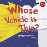 best books about community helpers for kindergarten Whose Vehicle Is This?
