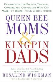 Cover of: Queen bee moms & kingpin dads