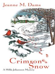 Cover of: Crimson snow: a Hilda Johansson mystery